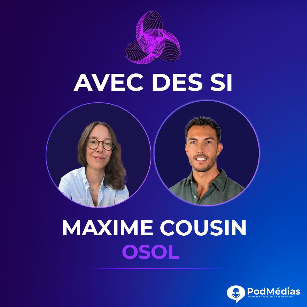 OSOL & Maxime Cousin : L'innovation énergétique nomade | Podcast