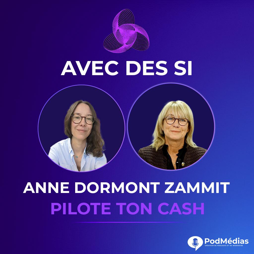 Entrepreneuriat : Piloter sa trésorerie avec sérénité et lucidité avec Anne Dormont Zammit